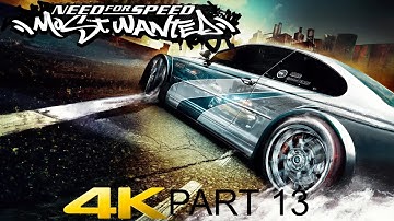 NEED FOR SPEED MOST WANTED HD Walkthrough Gameplay Part 13 RACING (PC) No Commentary