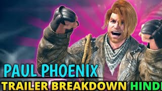 Tekken 8 PAUL PHOENIX Gameplay Trailer Breakdown in Hindi | Explain x