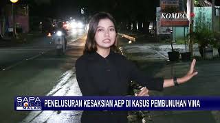 Penelusuran Langsung ke Lokasi yang Diduga Tempat Geng Motor Temui Vina dan Eki