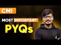 CMI Most Repeated PYQs with Detailed Solution | ISI &amp; CMI