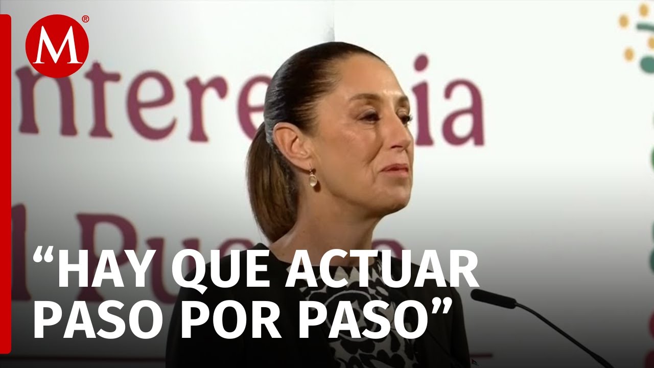Claudia Sheinbaum llama a la calma ante acciones de Donald Trump hacia ...