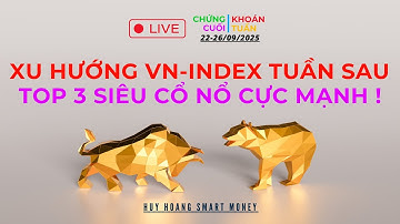 Chứng khoán Hôm Nay | Nhận định thị trường : Top 3 Siêu Cổ Phiếu Nổ Phiếu Cực Mạnh Tuần Tới !