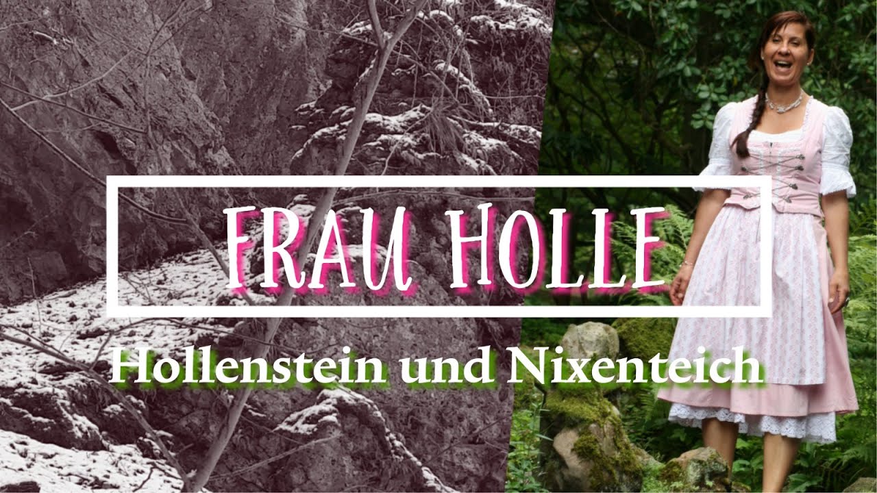 Hollenstein und Nixenteich | Frau Holle - Märchen - Sagen - Natur -  Wanderung - YouTube