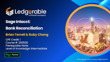 Sage Intacct: Bank Reconciliation