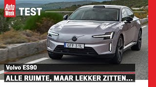 Test: Volvo ES90 - Rijdt heel comfortabel, zolang je voorin mag zitten