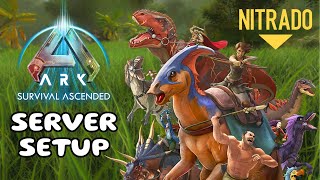 ARK Ascended Server Setup Tutorial 2024 | Nitrado