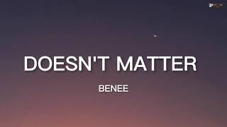 BENEE - Doesn't Matter (Lyrics)