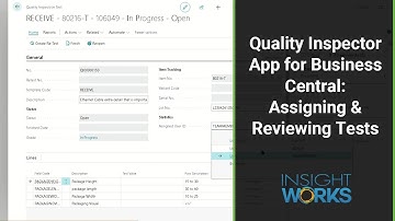 Quality Inspector App for Business Central: Assigning & Reviewing Tests