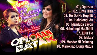Rany Simbolon & Bintang Larosa Panjaitan - Lagu Batak Remix | Oplosan Batak | Full Album Remix Batak