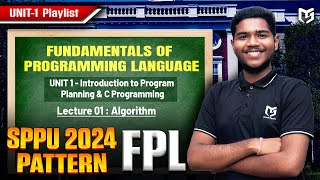 Algorithms | FPL | Unit 1 | Lecture 01 | SPPU FE2024 | MindzSpark Engineering screenshot 5