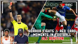 Horror Fights \&  Red Card Moments in Football | DLS Reaction