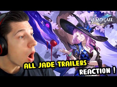 SHAMELESS BEHAVIOUR ! Reacting to ALL Jade trailers in Honkai Star Rail !
