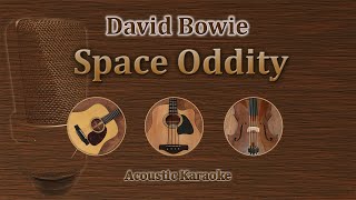 Space Oddity - David Bowie (Acoustic Karaoke) chords