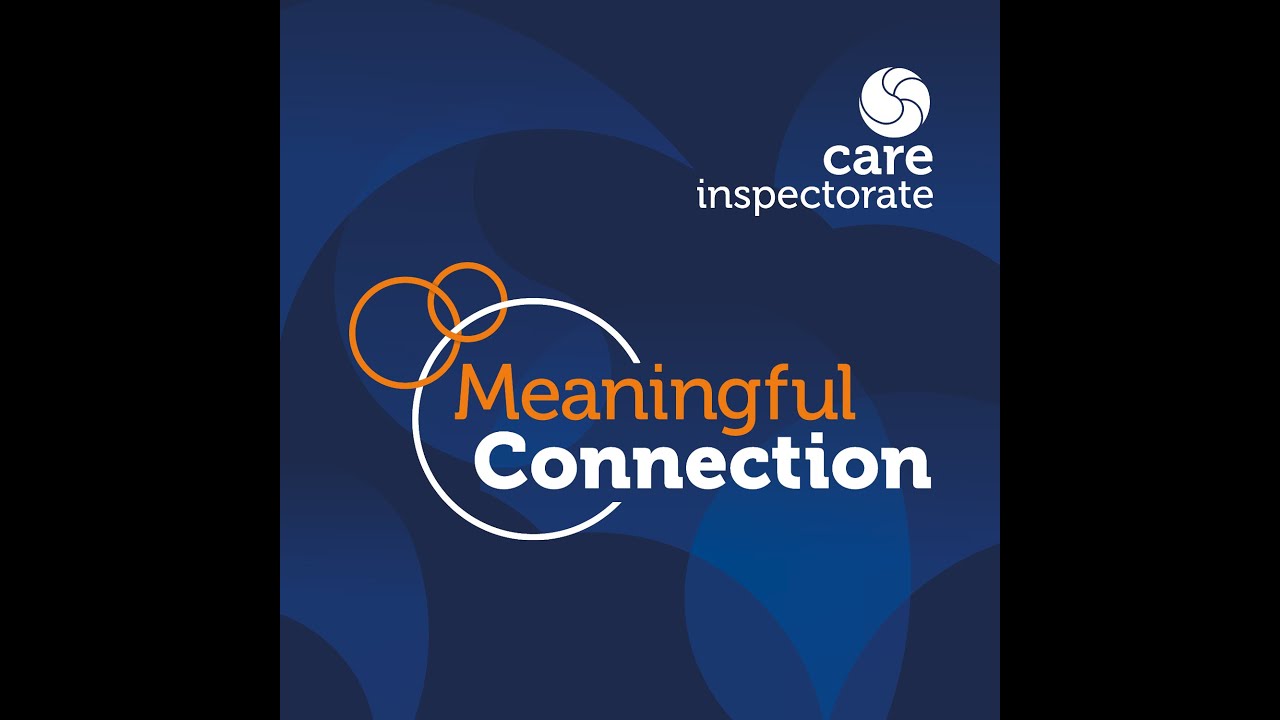 Meaningful connection - Family carers as partners in care