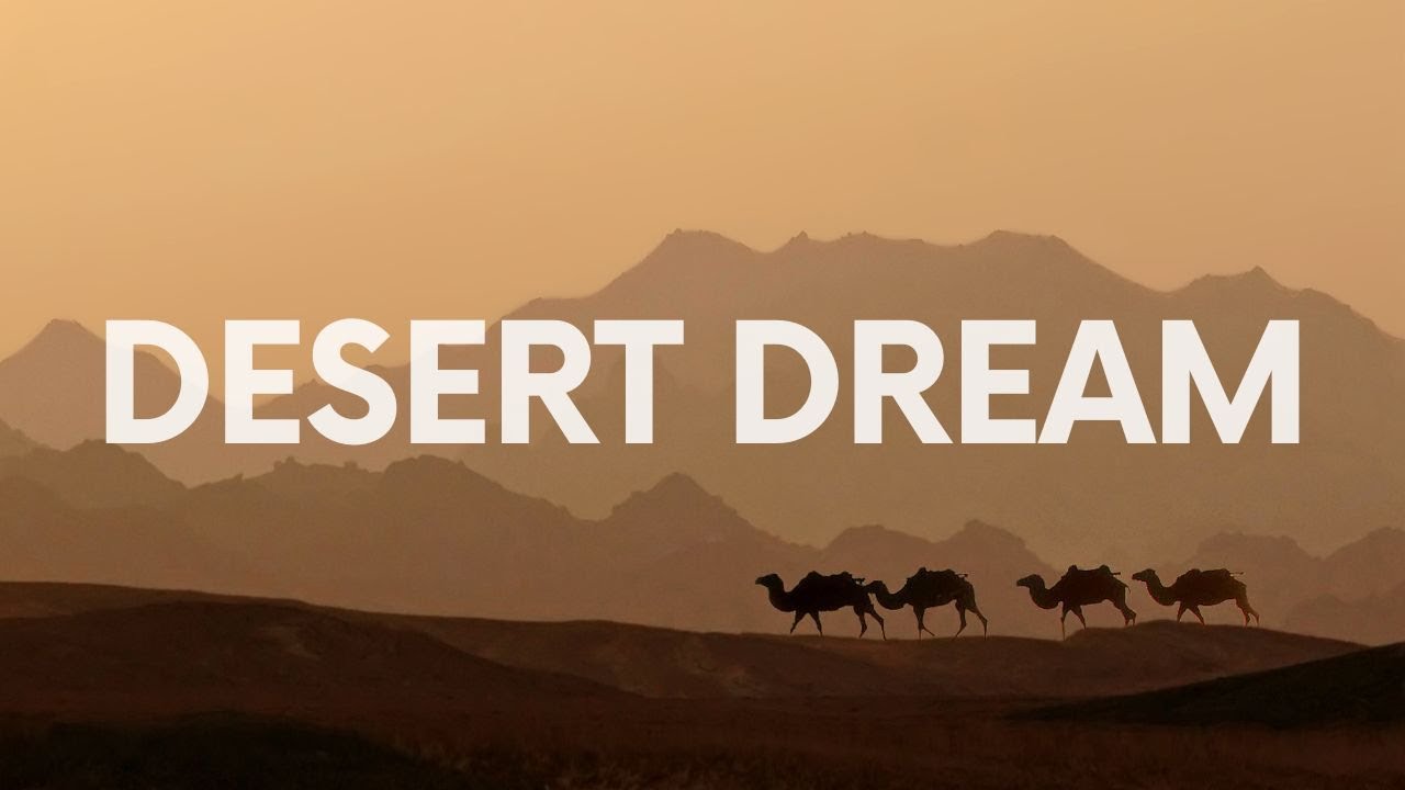 Desert Dream Meditation: Beautiful Desert Visuals with Relaxing Music
