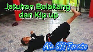 Cara Jatuhan Belakang dan Kip up ala SH Terate