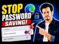 How To Disable Password Saving in Microsoft Edge (Stop Auto Save Passwords Windows 11/10)