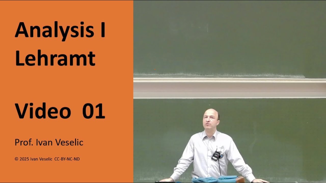 Vorlesung Analysis I fürs Lehramt  (Video 1)