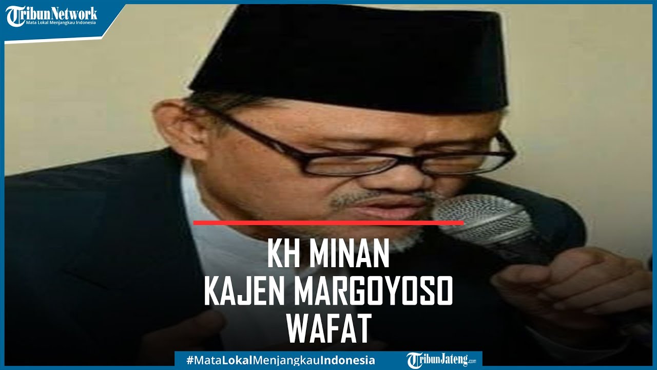 KH Minan Abdillah Salam Ponpes Nurul Qur'an Kajen Margoyoso Pati Meninggal Dunia