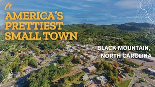 Explore Black Mountain, NC: 'America's Prettiest Small Town