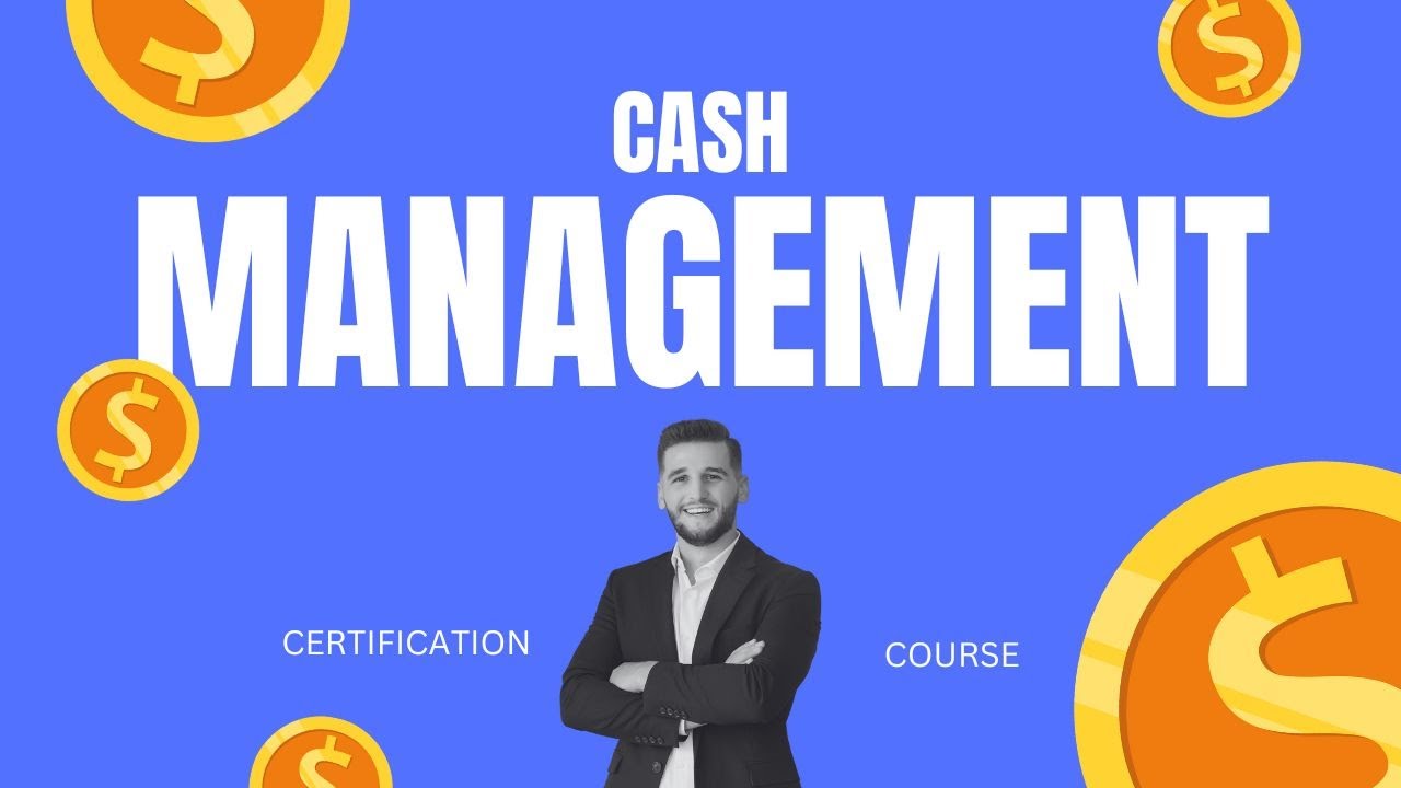 Cash Management Certification Course - YouTube