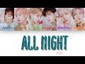 [1 시간 / 1 HOUR LOOP] ASTRO (아스트로) - ALL NIGHT (전화해) - Color Coded Lyrics