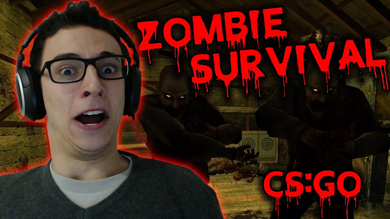 ZOMBIE SURVIVAL MOD CS GO BR PT! - YouTube