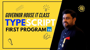 Typescript first program | Governor House It class