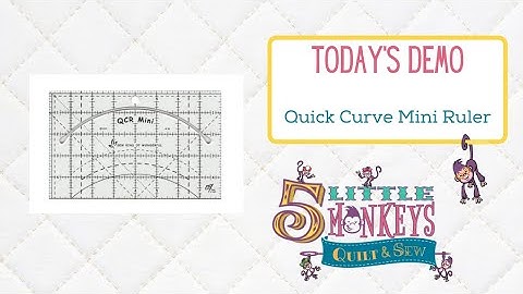 SEW KIND OF WONDERFUL QUICK CURVE MINI RULER DEMO | EASY TIPS AND TRICKS