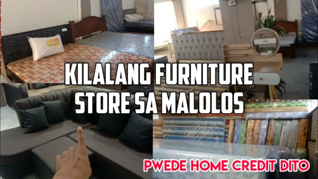 ISA SA PINAKA MATAGAL AT KILALANG FURNITURE STORE SA MALOLOS YouTube