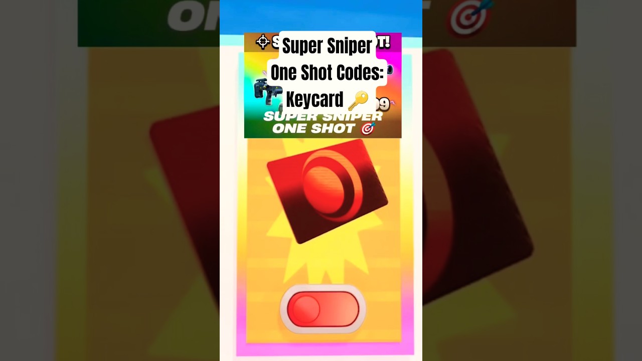 Super Sniper One Shot Codes: Keycard 🔑