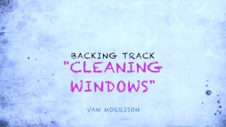 Video thumbnail of ""Cleaning Windows" (Backing Track and Play Along)"