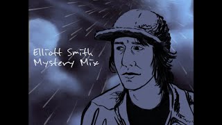Elliott Smith rarities mystery mix