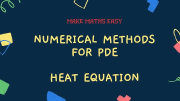 Heat Equation || PDE by Numerical Methods || Numerical Methods @MME-va 