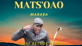 Mats'oao| Maraba | Seakhi