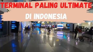 SOEKARNO HATTA INTERNATIONAL AIRPORT TERMINAL 3 WALKING TOUR  - JAKARTA INDONESIA