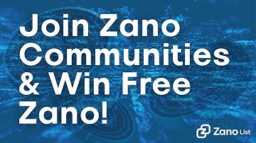 Get Involved with the Zano Community: Win Free Zano!