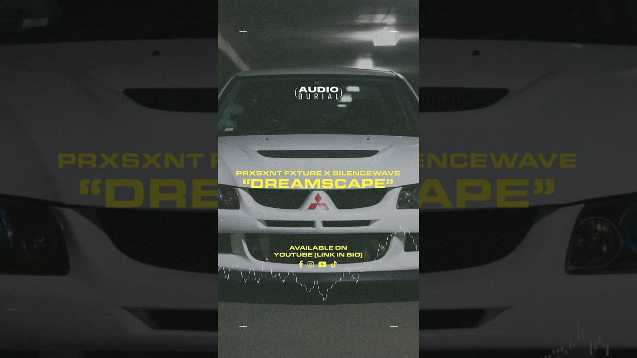 PRXSENT FXTURE x SILENCEWAVE "Dreamscape" hits the Audio Burial! Full link in caption 🔗