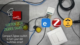 WETEN 2Ch Zigbee switch module to make old switches smart with no neutral wire
