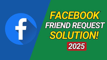 How to Fix Facebook Friend Request Problem (2025 Solution) – Can’t Add Friends?