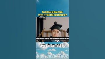 Ông Anh Này Đã Dùng 5 Năm Để Đào 47 Triệu Khối Trong Minecraft ? #shorts #nguyenvantu02