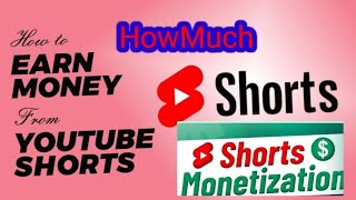 YouTube shorts video bata kati Paisa milchw tesko bare ma janne chau,how to earn money from youtube