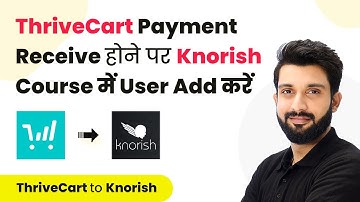 How to Add User in Knorish Course for ThriveCart Payment (in Hindi) | ThriveCart Knorish Integration