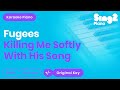 Killing Me Softly - Roberta Flack, The Fugees (Karaoke Piano)