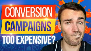 Are Facebook Conversion Campaigns Too Expensive?