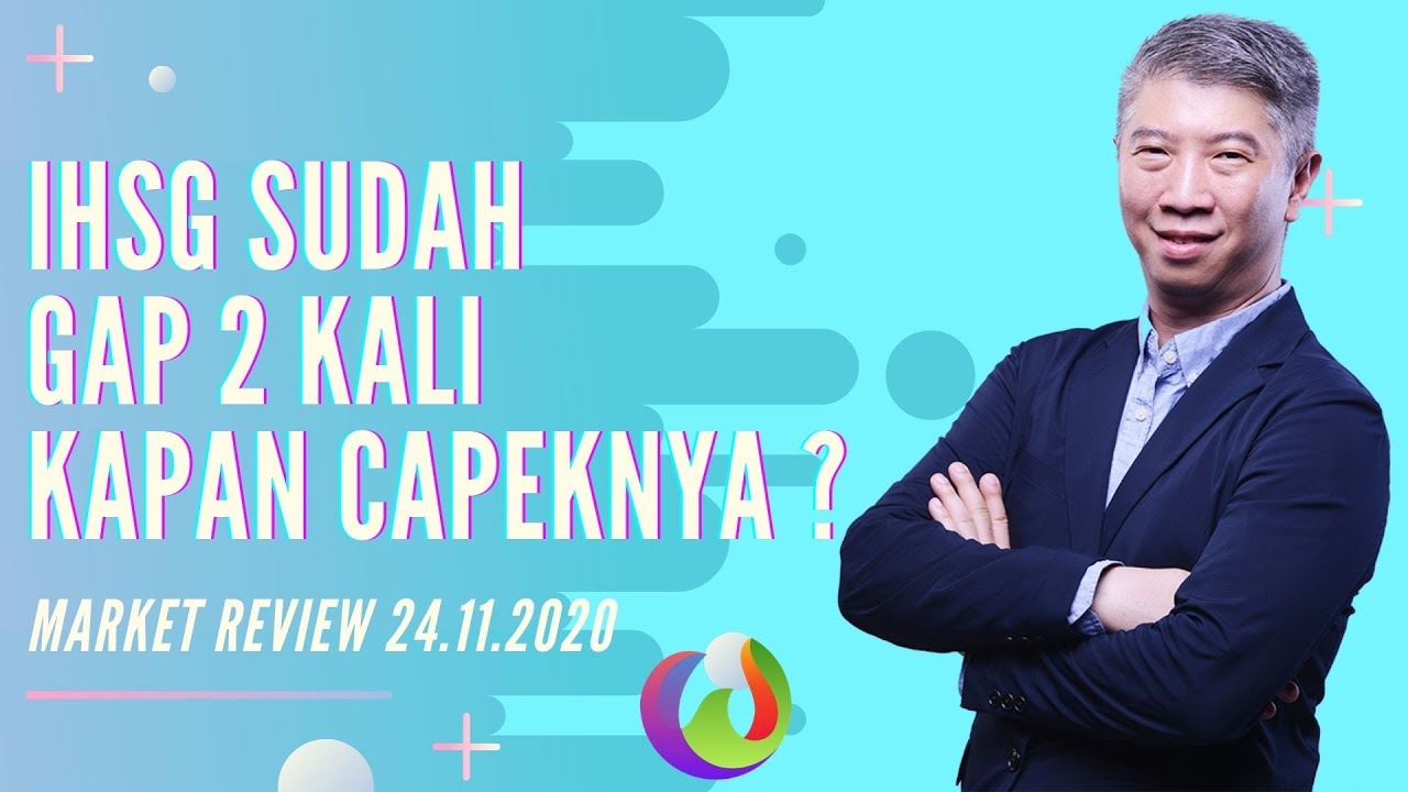 IHSG 2X GAP KAPAN CAPEKNYA ?