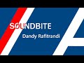 Soundbite: Mr. Dandy Rafitrandi, Indonesia