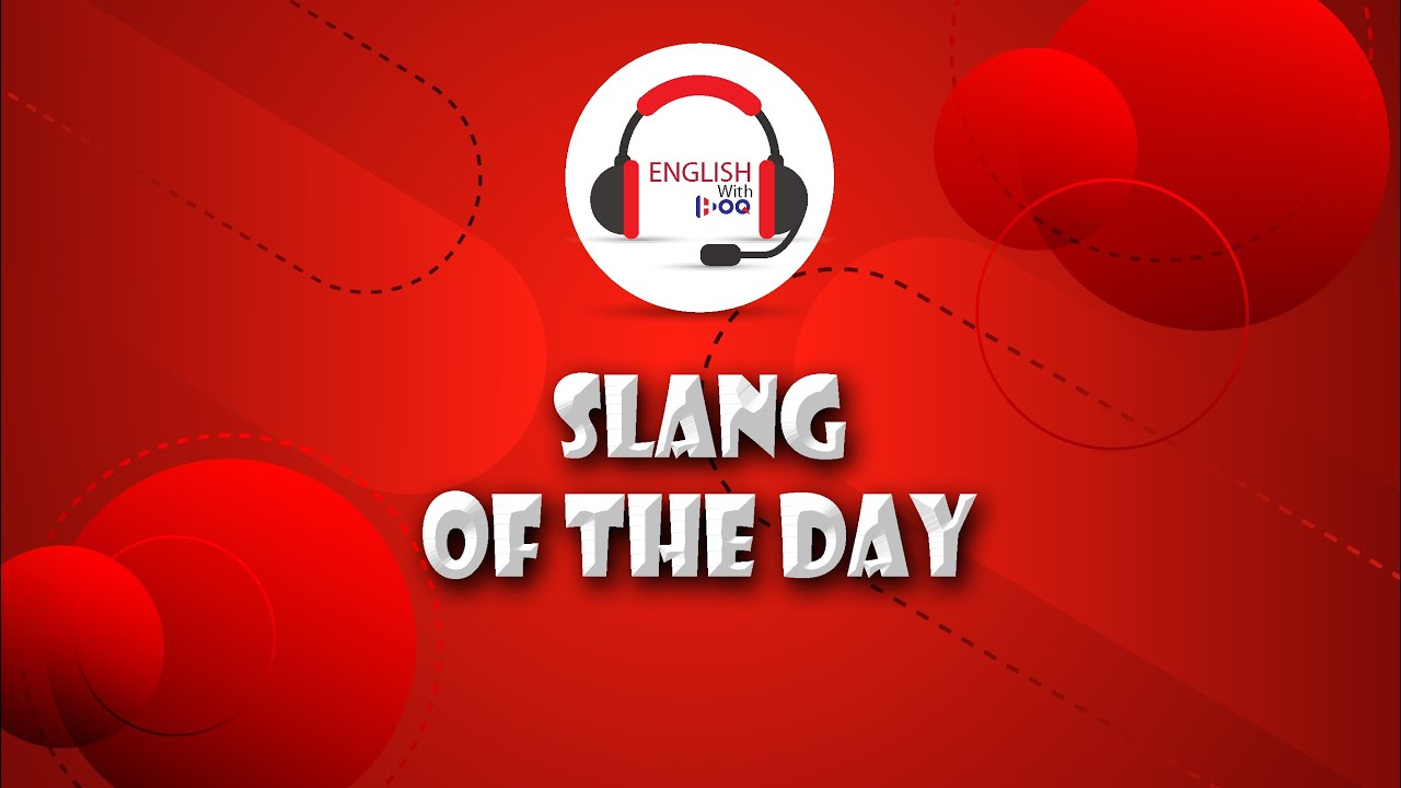 Nosh (Slang of the day)