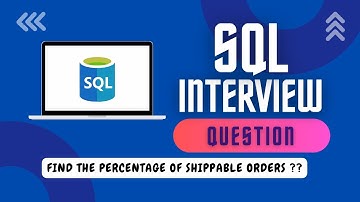SQL Interview Question | Find Percentage of Shippable Orders | Data Analyst Interview Question | SQL