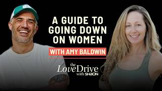 A guide to going down on women with Amy Baldwin
